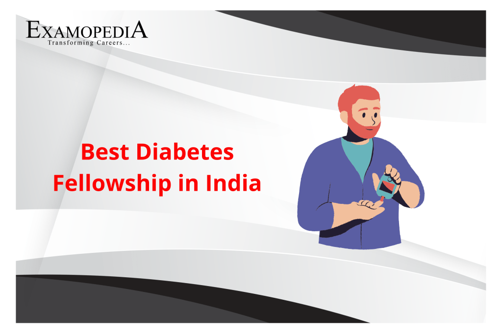 Best Diabetes Fellowship in India