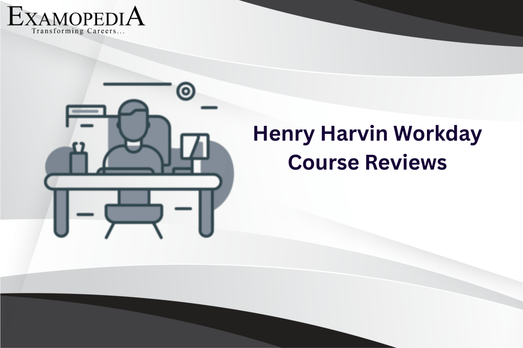 Henry Harvin Workday Course Reviews